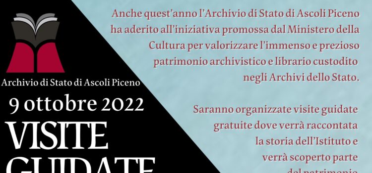 DOMENICA DI CARTA – 9 OTTOBRE 2022 – APERTURA STRAORDINARIA DELL’ARCHIVIO DI STATO DI ASCOLI PICENO